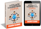 Affiliate Marketing Starter Guide